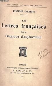 Cover of: lettres françaises dans la Belgique d'aujourd'hui.