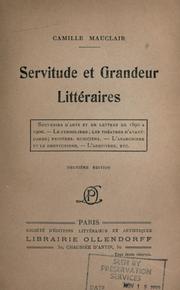 Cover of: Servitude et grandeur littéraires by Camille Mauclair