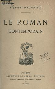 Cover of: Le roman contemporain. by J. Barbey d'Aurevilly