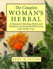 Cover of: The complete woman's herbal by Anne McIntyre