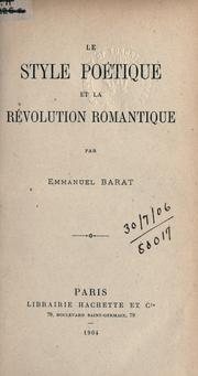 Cover of: Le style poétique et la révolution romantique