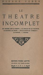 Cover of: théâtre incomplet.