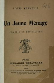 Cover of: jeune ménage: comédie en trois actes.