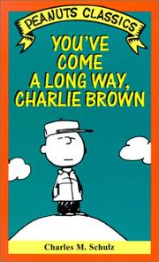 Cover of: You've come a long way, Charlie Brown