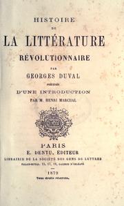Cover of: Histoire de la littérature révolutionnaire. by Duval, Georges