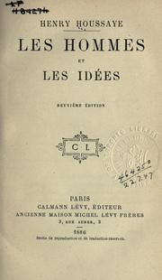 Cover of: Les Hommes et les idées. by Henry Houssaye