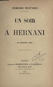Cover of: Un soir à Hernani, 26 février 1902. by Edmond Rostand