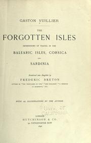 Cover of: The forgotten isles: impressions of travel in the Balearic isles, Corsica and Sardinia.
