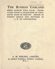 Cover of: The Russian garland by Robert Reynolds Steele