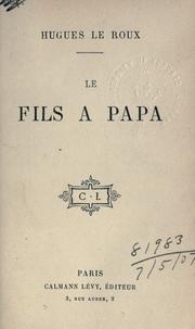 Cover of: Le fils à papa.