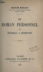 Cover of: Le roman personnel de Rousseau à Fromentin. by Joachim Merlant
