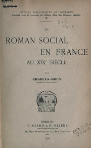 Le roman social en France au 19e siecle by Jean Charles-Brun