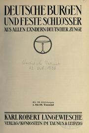 Cover of: Deutsche Burgen und feste Schlösser aus allen Ländern deutscher Zunge: mit 130 Abbildungen.