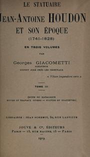 Cover of: Le statuaire Jean-Antoine Houdon et son époque (1741-1828) by Georges Giacometti