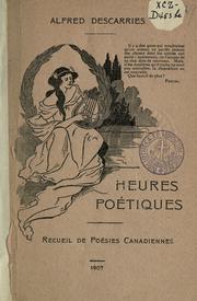 Cover of: Heures poétiques: recueil de poésies canadiennes