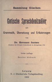 Cover of: Gotische Sprachdenkmäler, mit Grammatik, Übersetzung und Erläuterungen. by Jantzen, Hermann