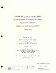 Cover of: Survey for Quercus macrocarpa in the Powder River Resource Area, Miles City District, Bureau of Land Management, Montana | Bonnie L. Heidel