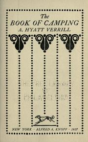 Cover of: The book of camping by A. Hyatt Verrill