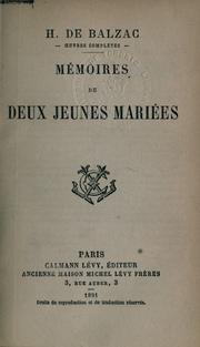 Cover of: Mémoires de deux jeunes mariées. by Honoré de Balzac