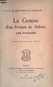 Cover of: genese d'un roman de Balzac: Les paysans.  Lettres et fragments inédits de Balzac
