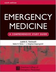 Cover of: Emergency Medicine by Judith Tintinalli, Ernest Ruiz, Gabor D. Kelen, J. Stephan Stapczynski, Ronald L. Krome