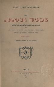 Cover of: Les almanachs français by Grand-Carteret, John