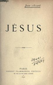 Cover of: Jésus. by Jean François Victor Aicard
