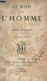 Cover of: Le dieu dans l'homme. by Jean François Victor Aicard