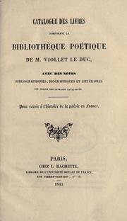 Cover of: Catalogue des livres composant la bibliothèque poétique de Viollet le Duc. by Emmanuel Louis Nicolas Viollet-Le Duc