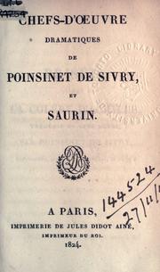 Cover of: Chefs-d'oeuvre dramatiques de Poinsinet de Sivry, et Saurin.