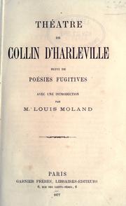 Cover of: Théâtre, suivi de poésies fugitives.: Avec une introd. par Louis Moland.