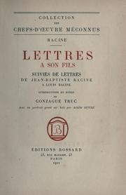 Lettres à son fils, suivies de Lettres de Jean Baptiste Racine à Louis Racine by Jean Racine