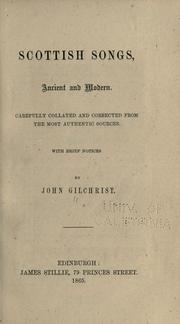 Cover of: Scottish songs: ancient and modern