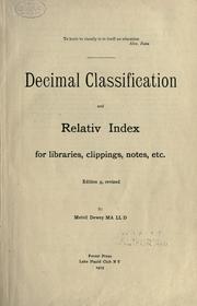 Cover of: Decimal classification and relative [sic] index for Libraries, clippings, notes, etc.