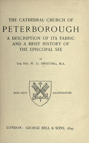 Cover of: The cathedral church of Peterborough: a description of its fabric and a brief history of the episcopal see