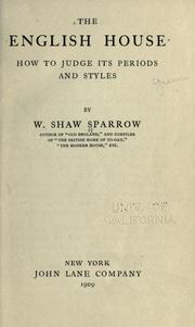 Cover of: The English house by Walter Shaw Sparrow