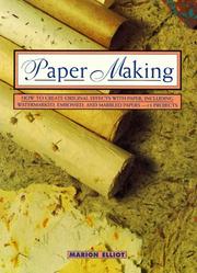 Cover of: Paper making by Marion Elliot