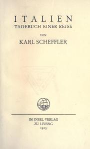 Cover of: Italien : Tagebuch einer Reise by Karl Scheffler