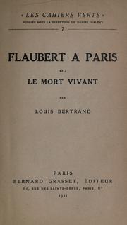 Cover of: Flaubert à Paris: ou, Le mort vivant.