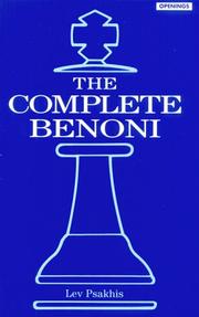 The complete Benoni by Lev Psakhis, Psakhis, Sarah J. Young