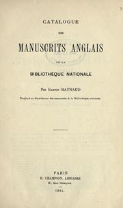 Cover of: Catalogue des manuscrits anglais de la Bibliothèque nationale by Bibliothèque nationale. Département des manuscrits