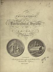 Cover of: Transactions of the Horticultural Society of London.