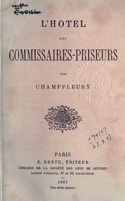 Cover of: L' hôtel des commissaire-priseurs by Champfleury