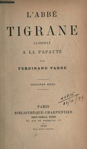 Cover of: L' abbé Tigrane, candidat à la papauté.