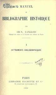 Cover of: Manuel de bibliographie historique.: 1: Instruments bibliographieques.