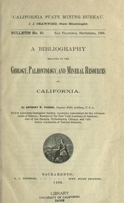 Cover of: A bibliography relating to the geology, palaeontology, and mineral resources of California by Anthony Wayne Vogdes, Anthony Wayne Vogdes