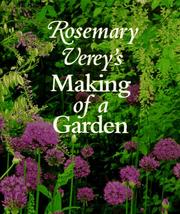 Cover of: Rosemary Verey's making of a garden