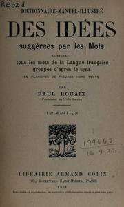 Cover of: Dictionnaire-manuel illustré des idées suggérées par les mots by Paul Rouaix