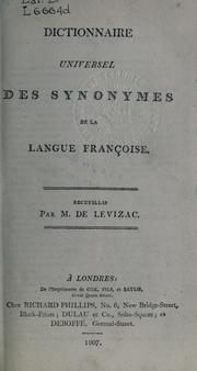 Cover of: Dictionnaire universel des synonymes de la langue françoise. by Jean Pons Victor Lecontz de Levizac