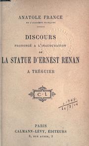 Cover of: Discours prononcé à l'inauguration de la statue d'Ernest Renan à Tréguier.